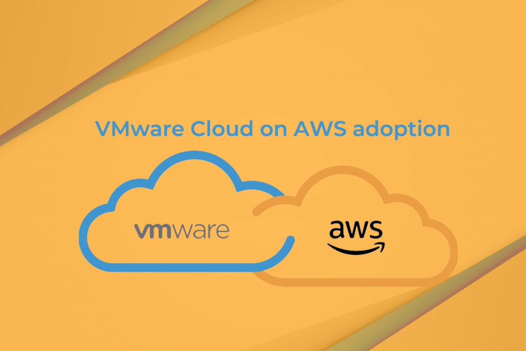 VMware Cloud on AWS adoption