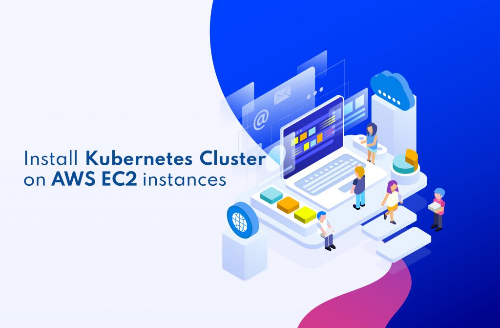 Kubernetes-Cluster-on-AWS-EC2-