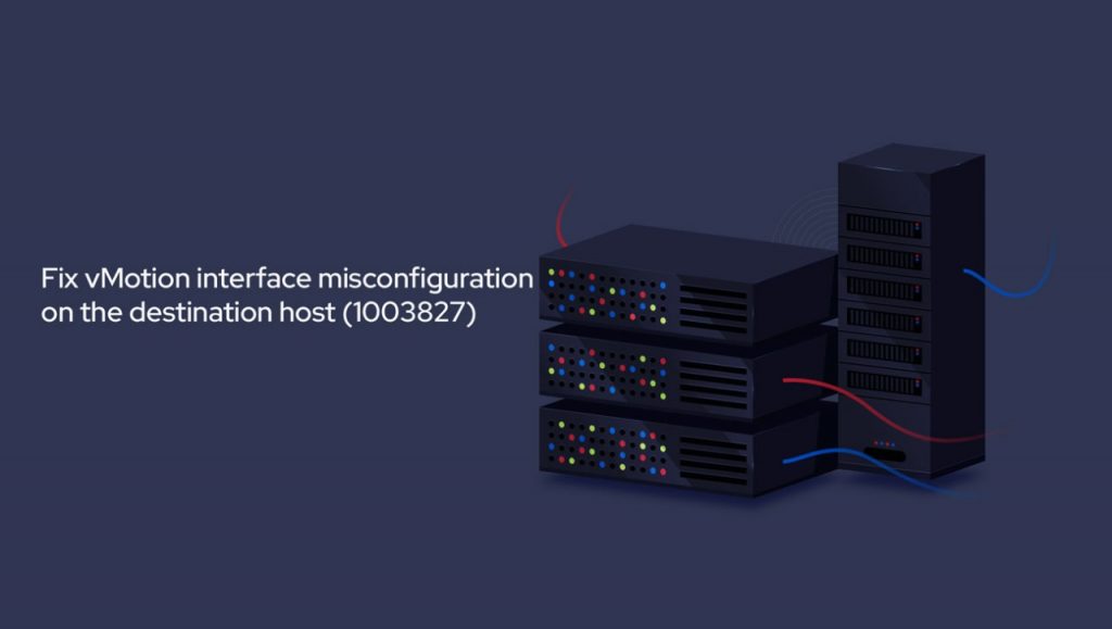 vMotion interface misconfiguration