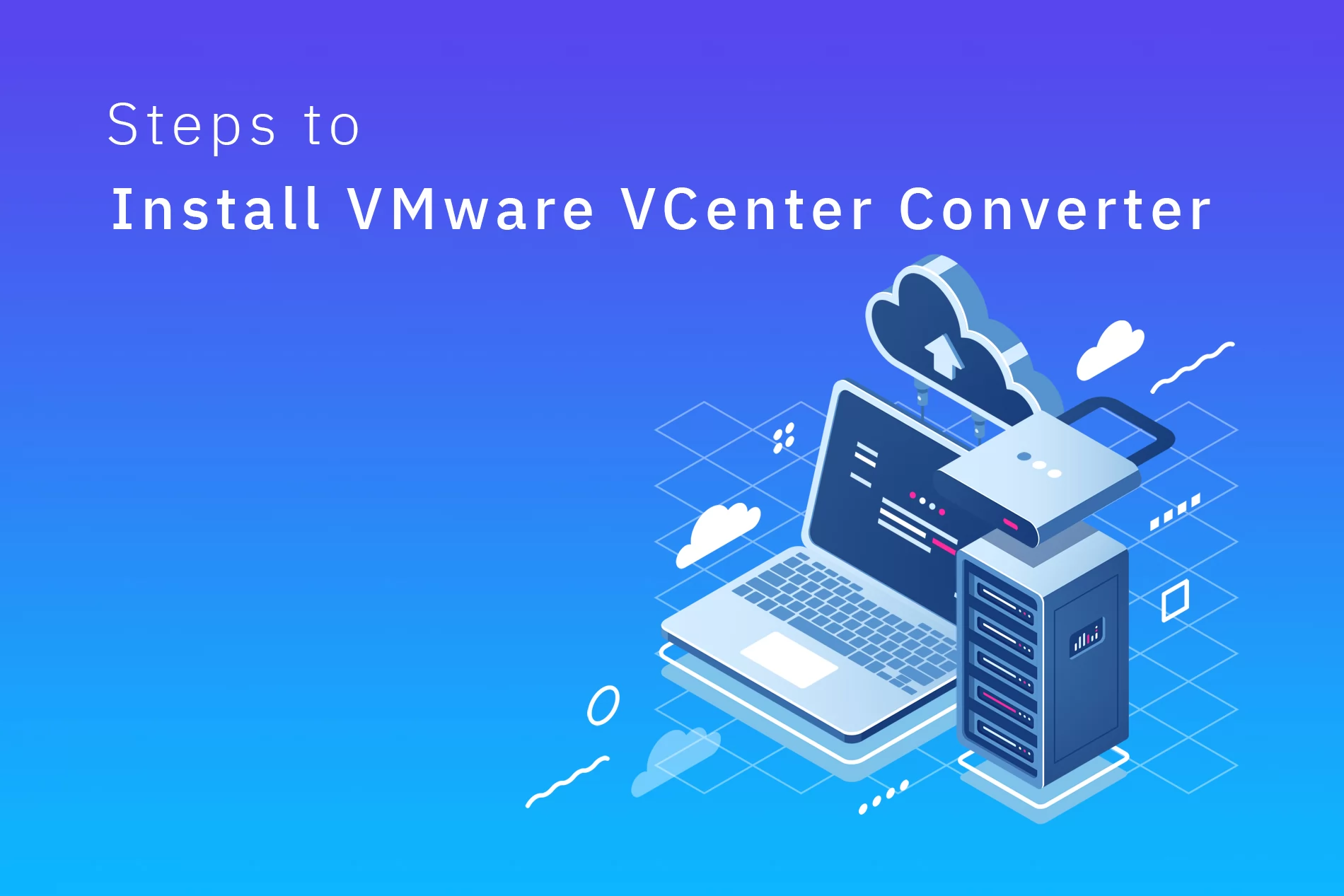 Steps to install VMware VCenter Converter Virtualization Support