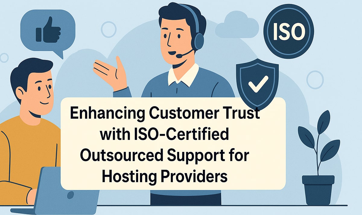 ISO-certified support services for hosting companies