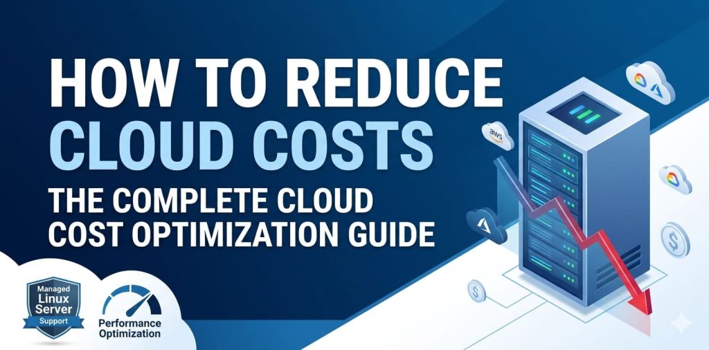 Cloud Cost Optimization Strategies: The Complete Engineer’s Guide