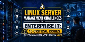 Linux server management challenges in enterprise IT, showing a system administrator monitoring enterprise Linux servers, infrastructure performance, security, cloud systems, and critical issues across an MNC environment.